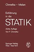 E-Book (pdf) Einführung in die Statik von Fritz Chmelka, Ernst Melan