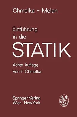 E-Book (pdf) Einführung in die Statik von Fritz Chmelka, Ernst Melan