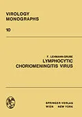 E-Book (pdf) Lymphocytic Choriomeningitis Virus von F. Lehmann-Grube