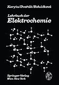 E-Book (pdf) Lehrbuch der Elektrochemie von J. Koryta, J. Dvorak, V. Bohackova