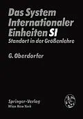 E-Book (pdf) Das System Internationaler Einheiten (SI) von G. Oberdorfer