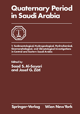 Couverture cartonnée Quaternary Period in Saudi Arabia de 