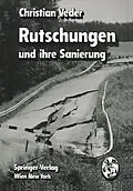 E-Book (pdf) Rutschungen und ihre Sanierung von Ch. Veder