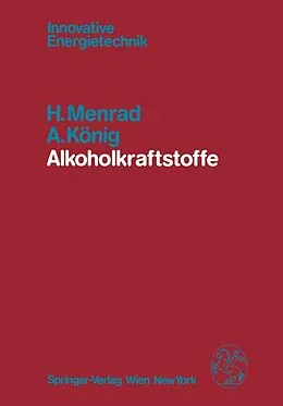 E-Book (pdf) Alkoholkraftstoffe von H. Menrad, A. König