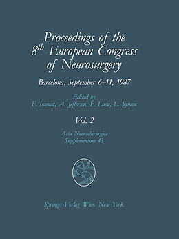 E-Book (pdf) Proceedings of the 8th European Congress of Neurosurgery, Barcelona, September 6-11, 1987 von 