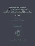 E-Book (pdf) Prevention and Treatment of Delayed Ischaemic Dysfunction in Patients with Subarachnoid Haemorrhage von 