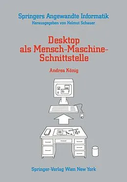 E-Book (pdf) Desktop als Mensch-Maschine-Schnittstelle von Andrea König