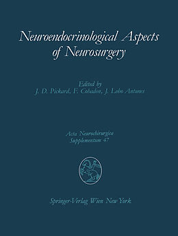 Kartonierter Einband Neuroendocrinological Aspects of Neurosurgery von 