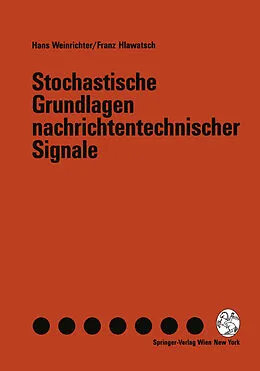 E-Book (pdf) Stochastische Grundlagen nachrichtentechnischer Signale von Hans Weinrichter, Franz Hlawatsch