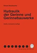 E-Book (pdf) Hydraulik der Gerinne und Gerinnebauwerke von Eduard Naudascher