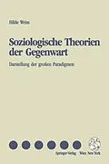 E-Book (pdf) Soziologische Theorien der Gegenwart von Hilde Weiss