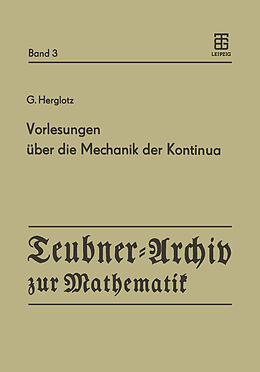 E-Book (pdf) Vorlesungen über die Mechanik der Kontinua von G. Herglotz