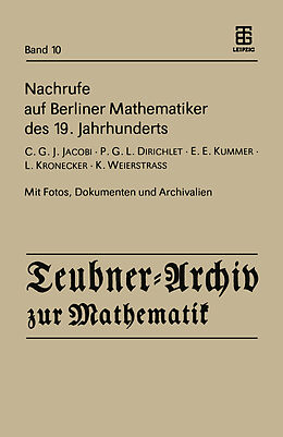 E-Book (pdf) Nachrufe auf Berliner Mathematiker des 19. Jahrhunderts von 