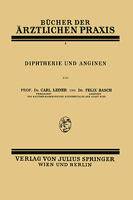Kartonierter Einband Diphtherie und Anginen von Carl Leiner, Felix Basch