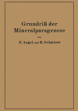 Kartonierter Einband Grundriß der Mineralparagenese von Franz Angel, Rudolf Scharizer