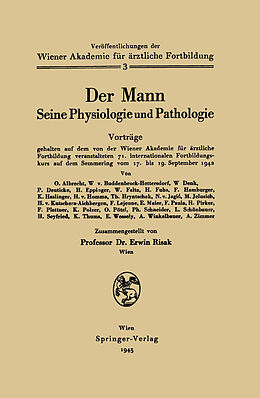 Kartonierter Einband Der Mann Seine Physiologie und Pathologie von Erwin Risak