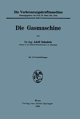 Kartonierter Einband Die Gasmaschine von Adolf Schnürle