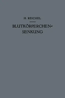 E-Book (pdf) Blutkörperchensenkung von Hans Reichel, D. Wirth, P. Fasal