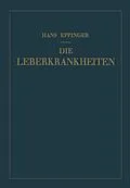 E-Book (pdf) Die Leberkrankheiten von Hans Eppinger