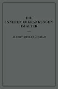 E-Book (pdf) Die inneren Erkrankungen im Alter von Albert Müller-Deham