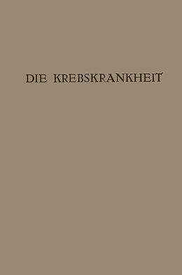 E-Book (pdf) Die Krebskrankheit von Rudolf Maresch, Carl Sternberg, Ernst Freund