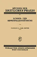 E-Book (pdf) Lungen- und Rippenfellentzündung von Karl Reitter