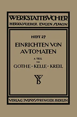 E-Book (pdf) Das Einrichten von Automaten von E. Gothe, Ph. Kelle, A. Kreil