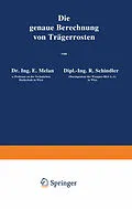 E-Book (pdf) Die genaue Berechnung von Trägerrosten von E. Melan, R. Schindler, R. Rothmayer