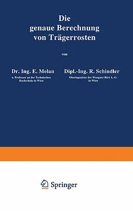E-Book (pdf) Die genaue Berechnung von Trägerrosten von E. Melan, R. Schindler, R. Rothmayer