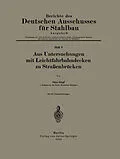 E-Book (pdf) Aus Untersuchungen mit Leichtfahrbahndecken zu Straßenbrücken von Otto Graf
