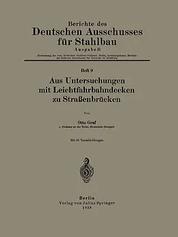 E-Book (pdf) Aus Untersuchungen mit Leichtfahrbahndecken zu Straßenbrücken von Otto Graf