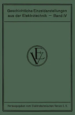 E-Book (pdf) Die Entstehung der internationalen Maße der Elektrotechnik von W. Jaeger
