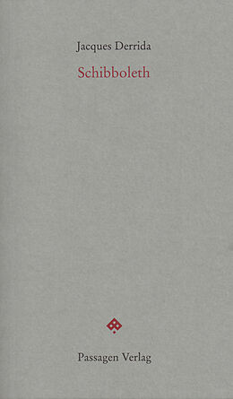 Kartonierter Einband Schibboleth von Jacques Derrida
