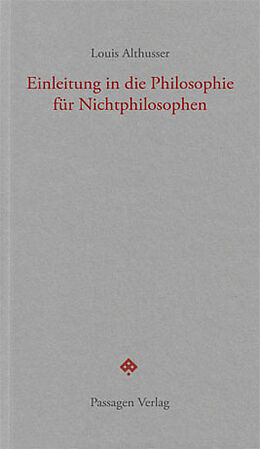 Kartonierter Einband Einleitung in die Philosophie für Nichtphilosophen von Louis Althusser