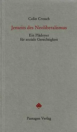 E-Book (epub) Jenseits des Neoliberalismus von Colin Crouch