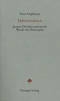 E-Book (epub) Dekonstruktion von Peter Engelmann