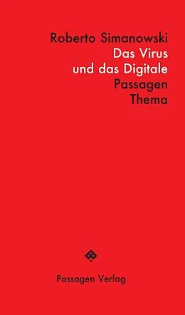 E-Book (epub) Das Virus und das Digitale von Roberto Simanowski