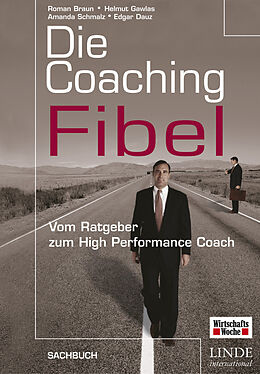 E-Book (pdf) Die Coaching-Fibel von Roman Braun, Helmut Gawlas, Amanda Schmalz