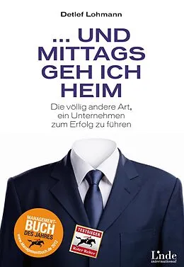 E-Book (epub) ... und mittags geh ich heim von Detlef Lohmann