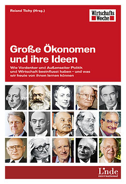 E-Book (epub) Große Ökonomen und ihre Ideen von 