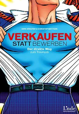 E-Book (epub) Verkaufen statt Bewerben von Dirk Kreuter, Christopher Funk