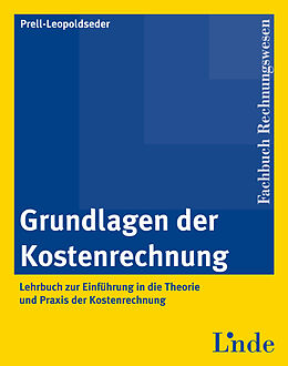 E-Book (pdf) Grundlagen der Kostenrechnung von Sonja Prell-Leopoldseder