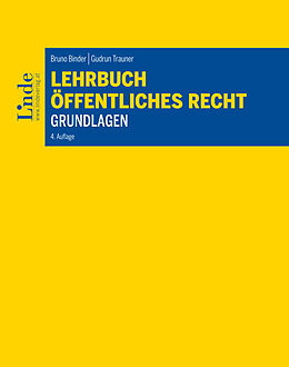 E-Book (epub) Lehrbuch Öffentliches Recht - Grundlagen von Bruno Binder, Gudrun Trauner