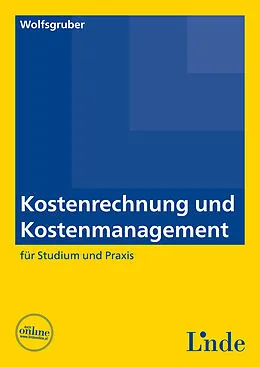 E-Book (epub) Kostenrechnung und Kostenmanagement von Horst Wolfsgruber