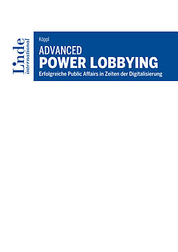 E-Book (pdf) Advanced Power Lobbying von Peter Köppl