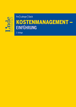 E-Book (pdf) Kostenmanagement - Einführung von Judith Frei, Melanie Lubinger, Johannes Slacik
