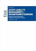 E-Book (epub) Asset Liability Management / Gesamtbanksteuerung von Hannes Enthofer, Patrick Haas