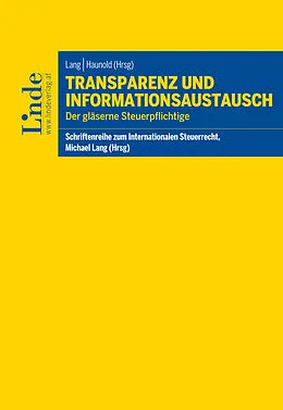 E-Book (epub) Transparenz und Informationsaustausch von Andreas Langer, Edith Lebenbauer, Florian Navisotschnigg