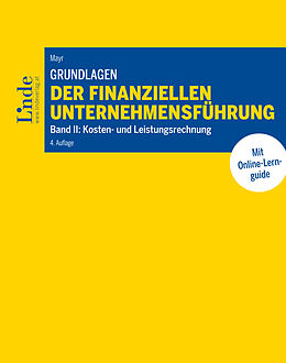 E-Book (pdf) Grundlagen der finanziellen Unternehmensführung, Band II von Albert Mayr