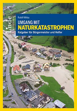 E-Book (epub) Umgang mit Naturkatastrophen von Florian Rudolf-Miklau
